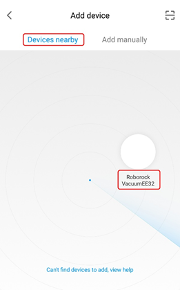 detect nearby devices and add your Roborock